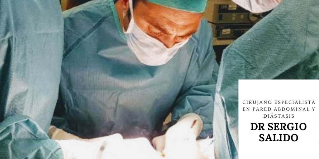 Dr Sergio Salido, Cirujano especialista en Pared Abdominal y Diástasis